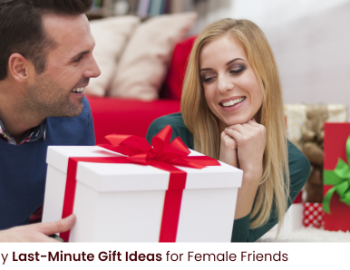 8 Extremely Last-Minute Gift Ideas for Female Friends