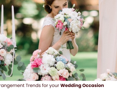 5 Floral Arrangement Trends for your Wedding Occasion