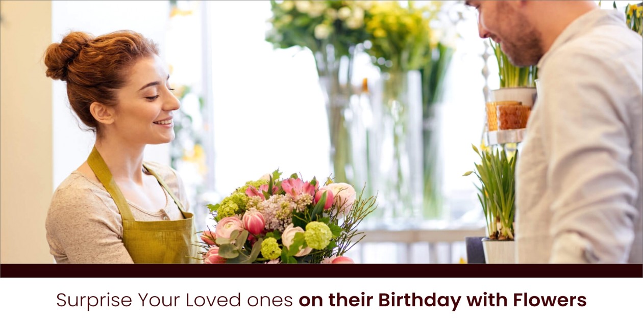 Surprise Your Loved Ones on Their Birthday With Flowers | Richrose