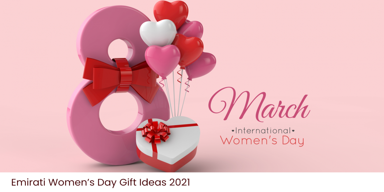 Emirati Women’s Day Gift Ideas 2021